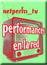 netperfotv-performances en la red